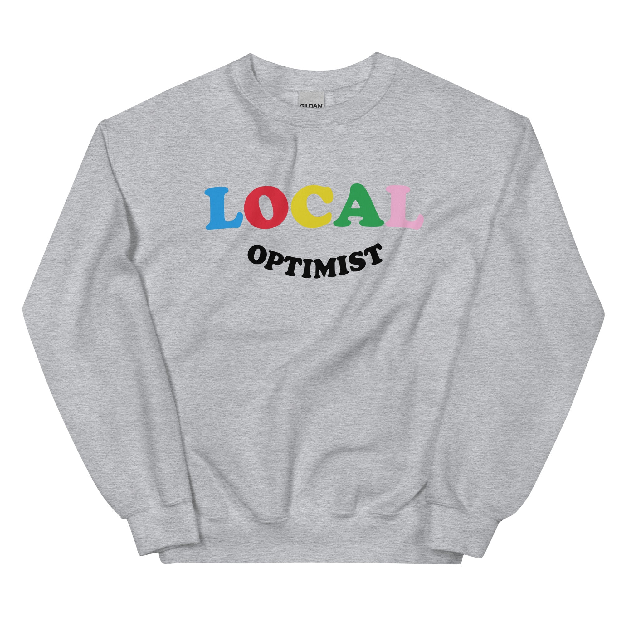 Local Optimist Sweatshirt Crewneck