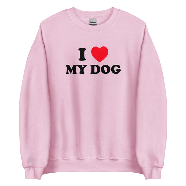 I Love My Dog <3 Crewneck Sweatshirt